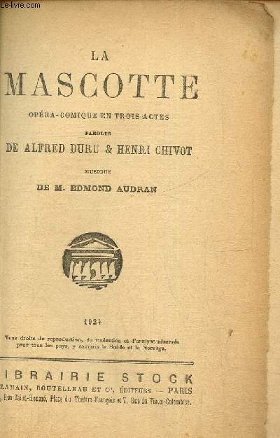 La mascotte, opra comique en trois actes