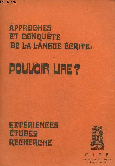 Approche et conqute de la langue crite pouvoir lire ? Dossier tapuscrit