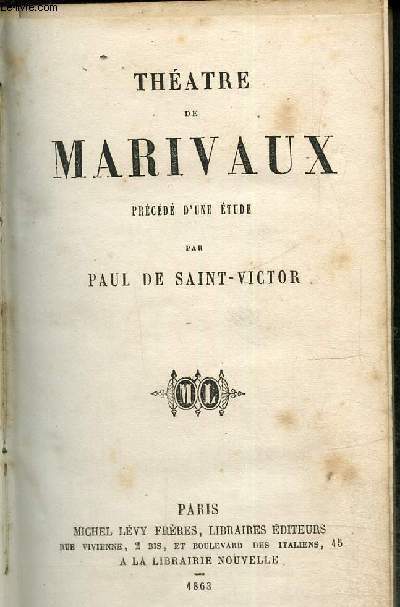 Thatre de Marivaux prcd d'une tude par Paul de Saint victor