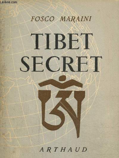 Tibet secret