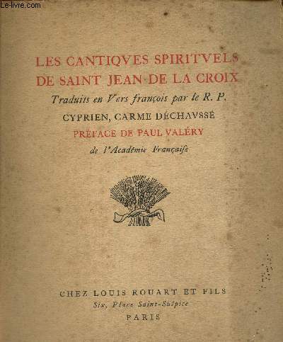 Les cantiques spirituels de Saint Jean de la croix