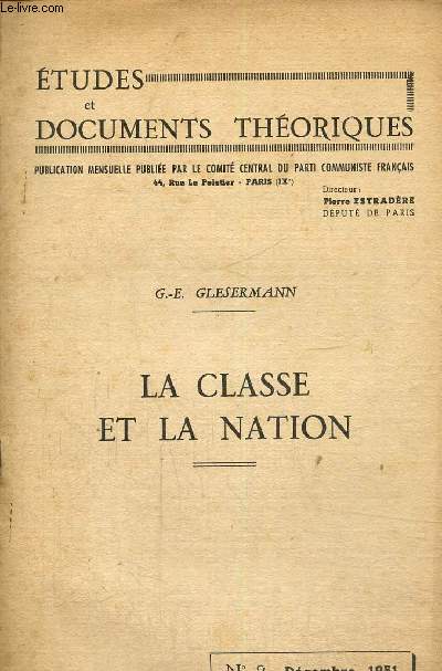 Etudes et documents thoriques n 2, dcembre 1951: la classe et la nation