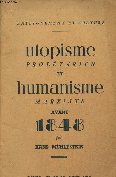 Utopisme proltarien et humanisme marxiste avant