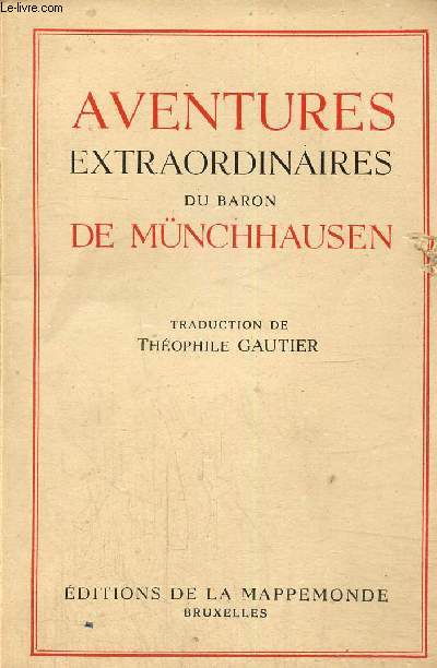 Aventures extraordinaires du baron de munchhausen