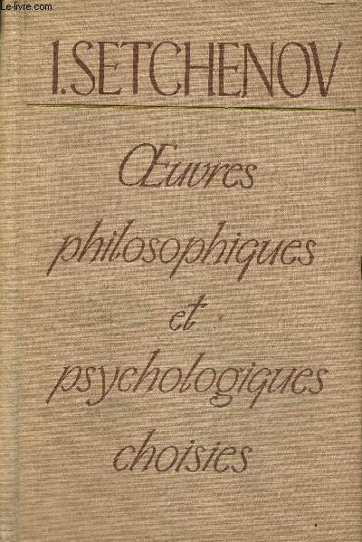 Oeuvres philosophiques et psychologiques choisies