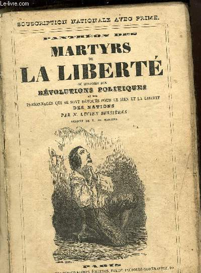 Panthon des martyrs de la libert ou histoire des rvolutions politiques. Tome II