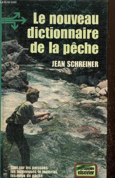 Le nouveau dictionnaire de la pche