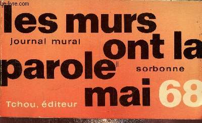 Les murs ont la parole. mai 68