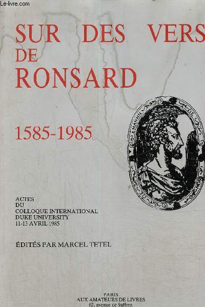 Sur des vers de Ronsard 1585-1985
