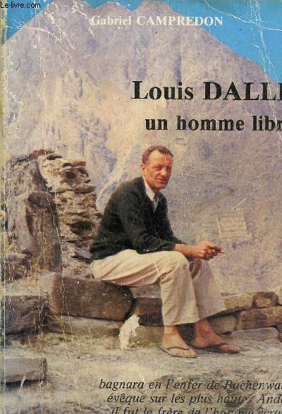 Louis Dalle un homme libre