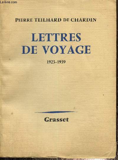 Lettres de voyages 1923-1939