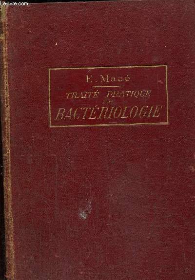 Trait pratique de bactriologie, 4eme dition