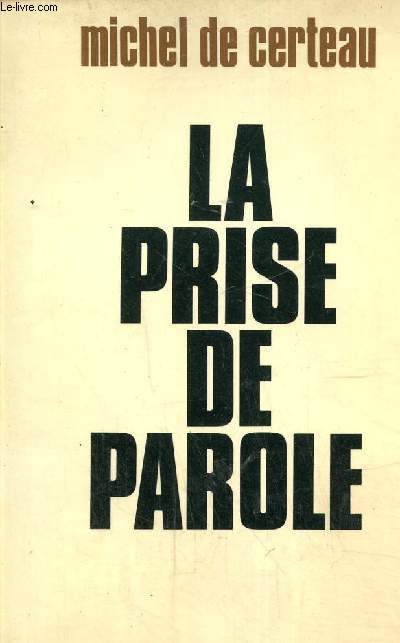 La prise de parole. Pour une nouvelle culture