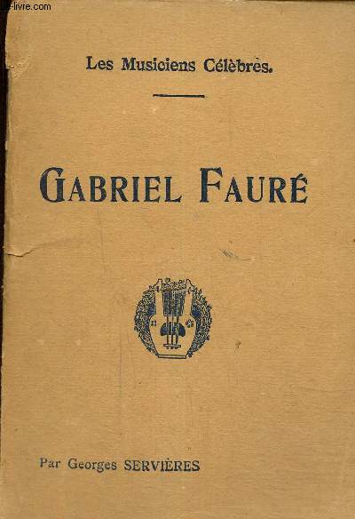Gabriel Faur, collection 