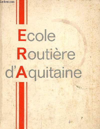 Ecole routire d'Aquitaine