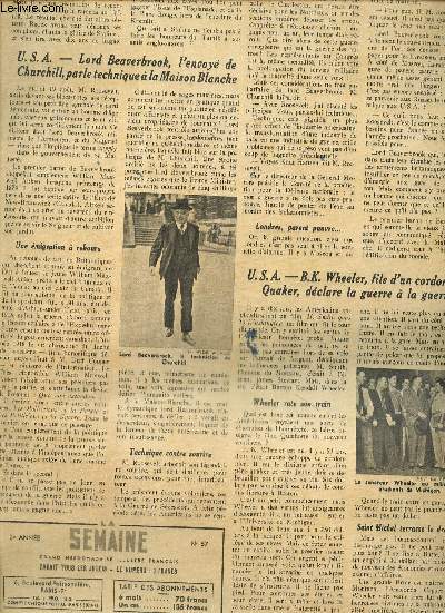 La semaine , grand hebdomadaire illustr franais , 2me anne n 57 28 aout 1941.Un reporter indiscret  Vichy/ Le combat pour l'Ukraine/ Un interne opre la nuit...