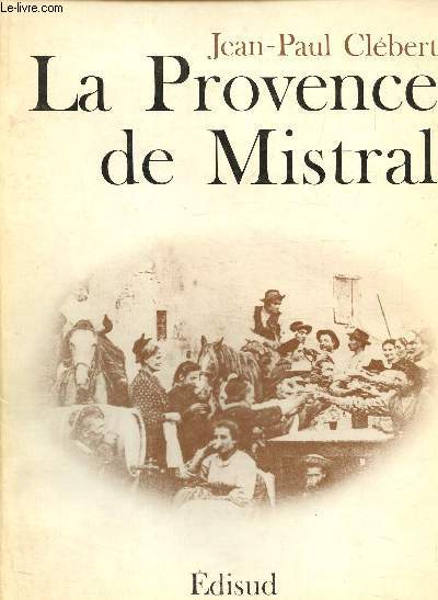 La provence de Mistral