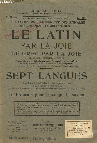 Le latin par la joie. Le grec par la joie Grammaire, exercices , textes: aout 1928.Noms imparisyllabiques- Vulnus, vulneris , tempus, temporis ...