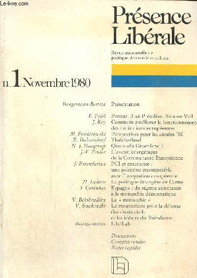 Prsence librale, revue trimestrielle de politique , economie et culture N 1, novembre 1980