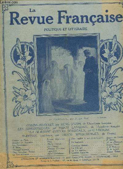 La revue franaise politique et littraire. 8e anne N 32 : 11 mai 1918