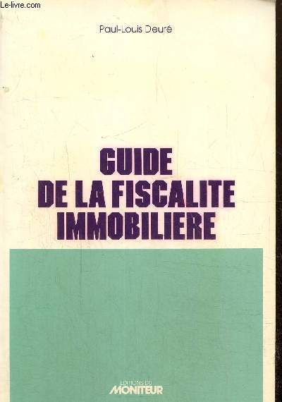 Guide de la fiscalit immobilire