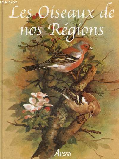 Les oiseaux de nos rgions