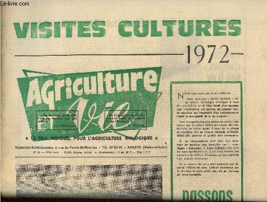 Agriculture et vie N85, mai 1972 : visites cultures 1972.