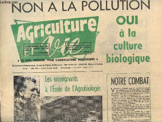 Agriculture et vie N86, juin 1972: Non  la pollution, oui  la culture biologique.