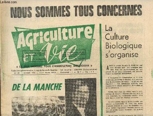 Agriculture et vie N89, octobre 1972 : Nous sommes tous concerns: la culture biologique s'organise.