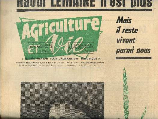 Agriculture et vie N91, dcembre 1972 : Raoul Lemaire n'est plus, mais il reste vivant parmi nous.