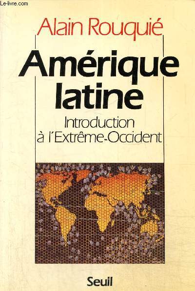 Amrique latine. Introduction  l'Extrme-Occident