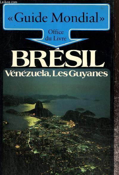 Guide mondial Brésil, Vénézuela, les Guyanes - Binder Thomas - 0 - Photo 1 sur 1