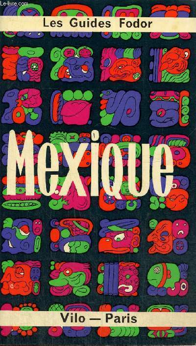 Mexique les guides fodor