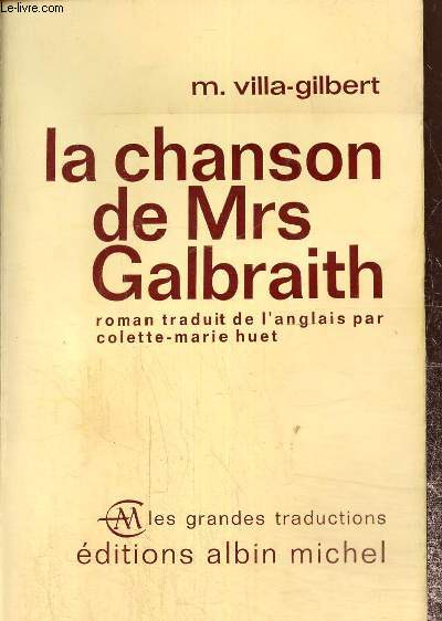 La chanson de Mrs Galbraith