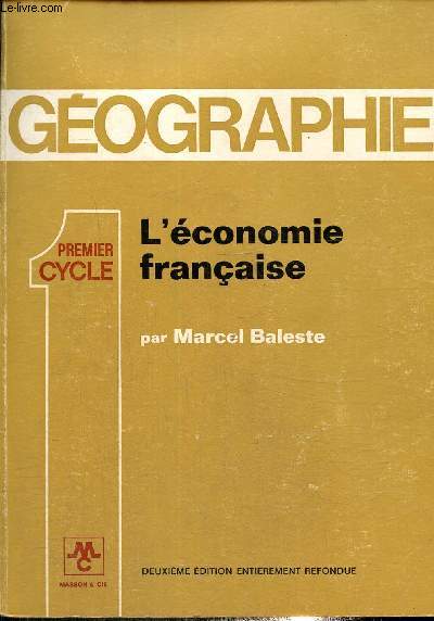 Gographie, l'conomie franaise premier cycle