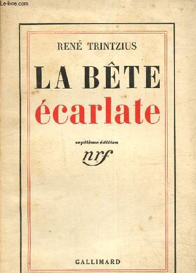 La bte carlate