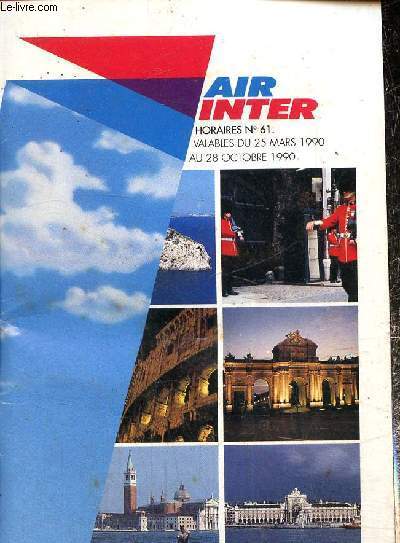 Air inter Horaires n61, valables du 25 mars 1990 au 28 octobre 1990