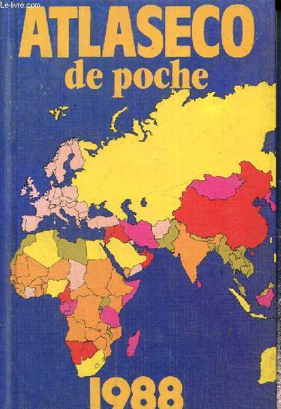 Atlaseco de poche editiobn 1988. Atlas conomique mondial
