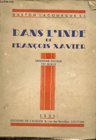 Dans l'Inde de Franois Xavier. souvenirs de maudur