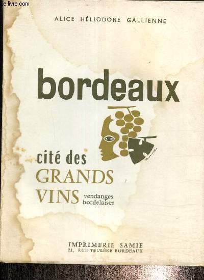 Bordeaux cit des grands vins vendanges bordelaises