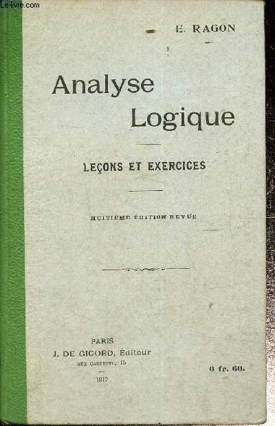Analyse logique leçons et exercices