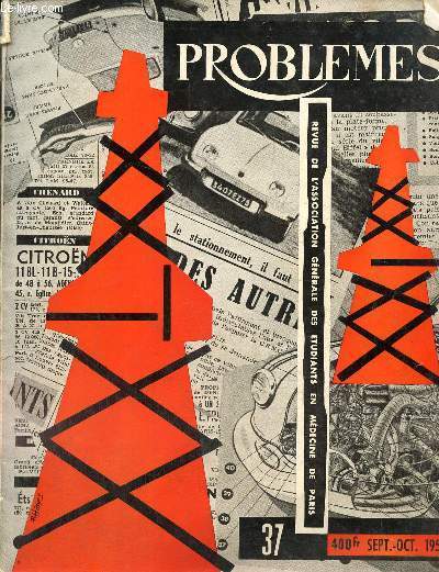 Problmes revue de l'association des tudiants en mdecine de Paris N 37, sept-oct 1956 : automobile