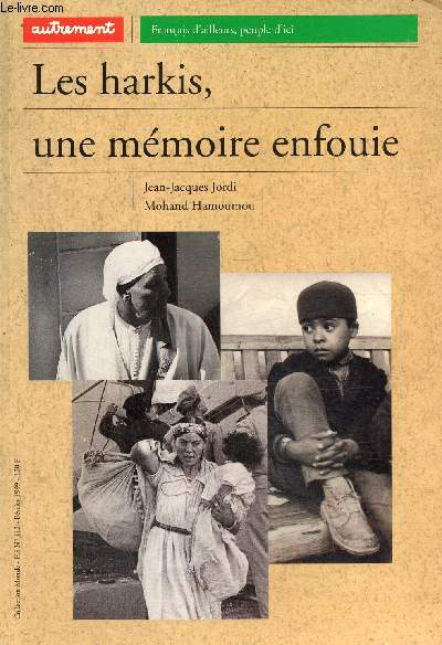 Les harkis, une mmoire enfouie