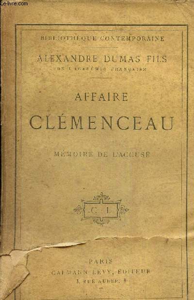 Affaire clmenceau mmoire de l'accus