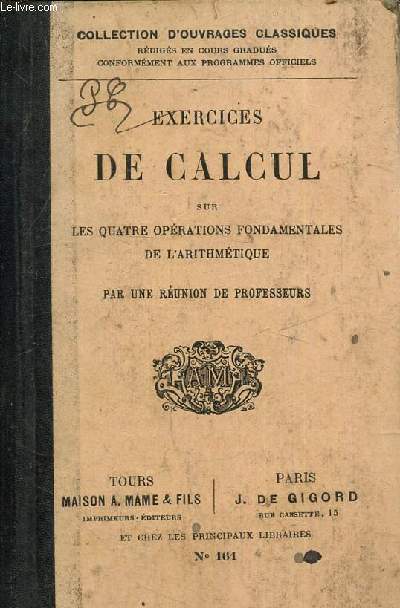 Exercices de calcul sur les quatre oprations fondamentales de l'arithmtique