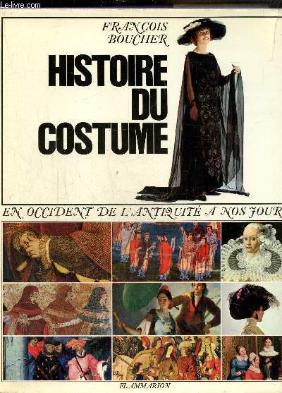 Histoire du costume en Occident de l'antiquit  nos jours