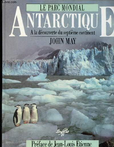 Antarctique- A la dcouverte du septime continent