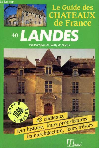 Les guides des chteaux de France Landes