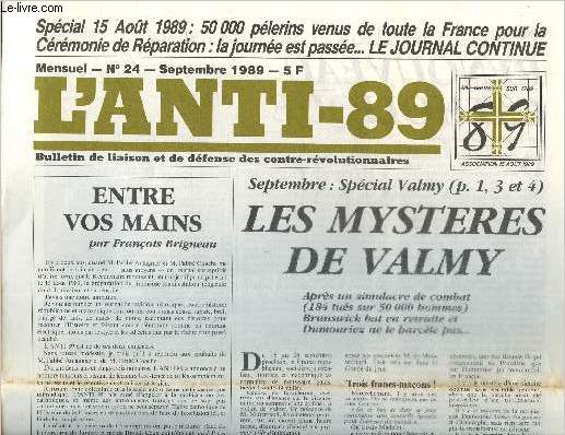 L'anti-89 Bulletin de liaison et de dfense des contre-rvolutionnaires n24, septembre 1989 : Spcial Valmy-