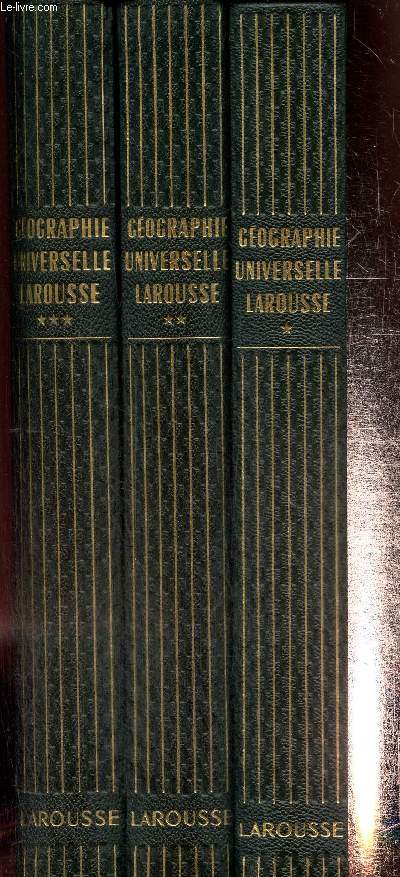 Géographie universelle larousse - 3 volumes - tomes 1, 2 et 3
